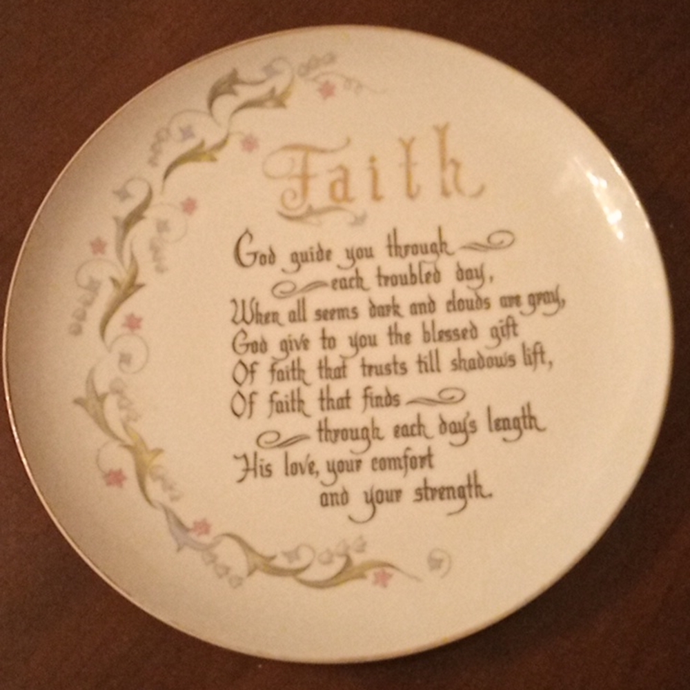 A Faith Plate u could hang